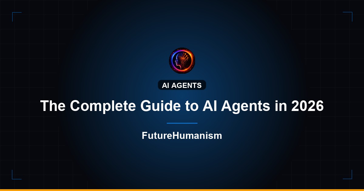 Complete guide to AI agents in 2026
