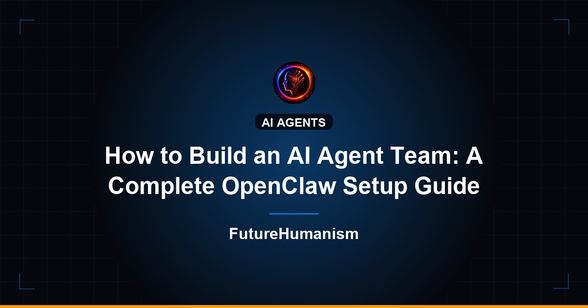 How to build an AI agent team with OpenClaw