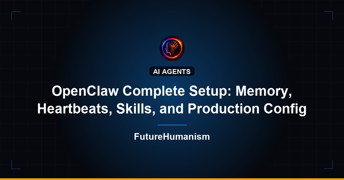 OpenClaw complete setup guide